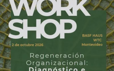 WORKSHOP – Regeneración Organizacional: Diagnóstico e Indicadores